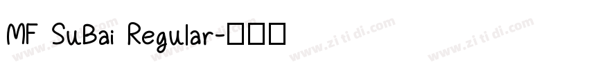 MF SuBai Regular字体转换